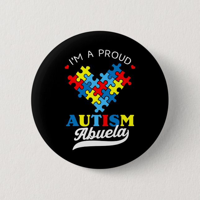 Ich bin eine stolze Abuela Autismus-Bewusstsein Au Button (Vorderseite)