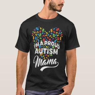 Ich bin eine stolze Autism Mama Autism Puzzle Herz T-Shirt