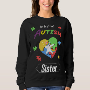 Ich bin eine stolze Autismus-Schwester Autismus Aw Sweatshirt