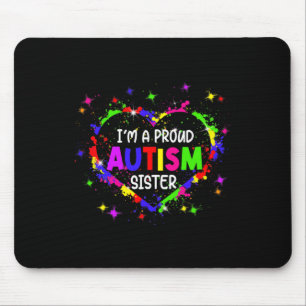 Ich bin eine stolze Autismus-Schwester Frauen Mädc Mousepad
