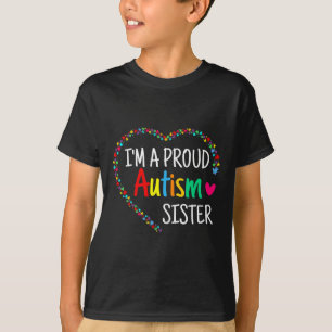 Ich bin eine stolze Autismus-Schwester Frauen Mädc T-Shirt