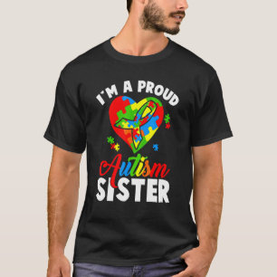 Ich bin eine stolze Autismus-Schwester Stolz Autis T-Shirt