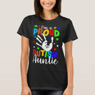 Ich bin eine stolze Autismus Tante Niedlich Autism T-Shirt