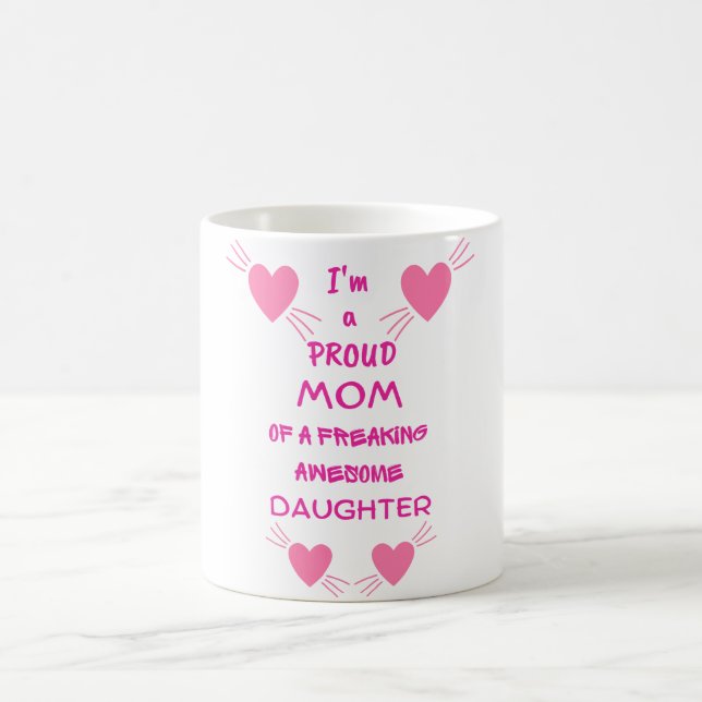 Ich bin eine stolze Mutter einer frechen phantasti Kaffeetasse (Mittel)