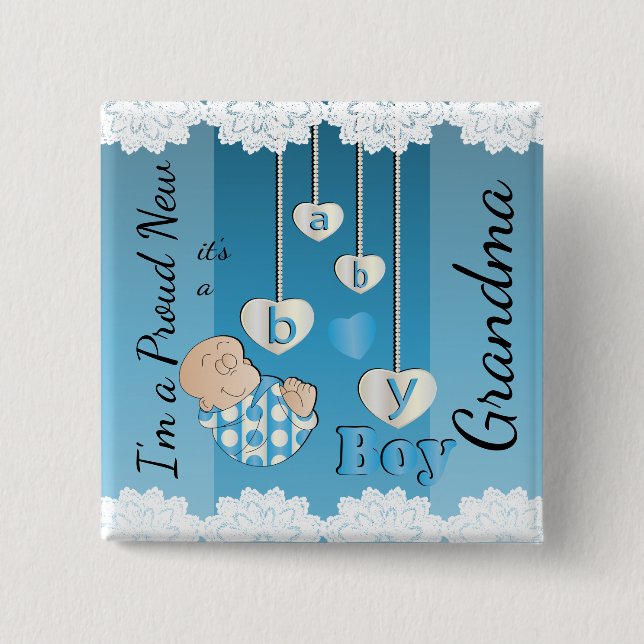 Ich bin eine stolze neue Großmutter - Baby Button (Vorderseite)