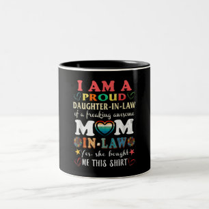 Ich bin eine stolze Schwiegertochter von freaking Zweifarbige Tasse