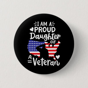 Ich bin eine stolze Tochter eines Veteranen-Vaters Button