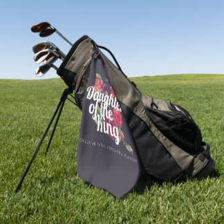"Ich bin eine Tochter des Königs" Golfhandtuch