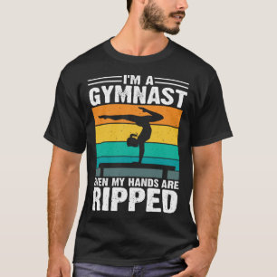Ich bin eine Turnerin, sogar meine Hände sind aufg T-Shirt