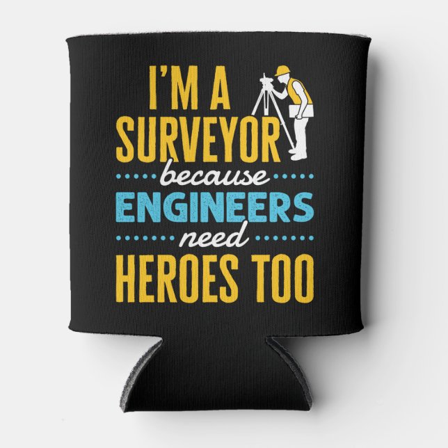 Ich bin eine Umfrage, weil Ingenieure auch Helden  Dosenkühler (Vorderseite)