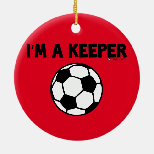 Ich bin EINE WÄCHTER-FUSSBALL-VERZIERUNG Keramik Ornament (Hinten)