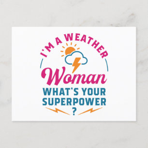 Ich bin eine Wetterfrau Was ist deine Supermacht? Postkarte