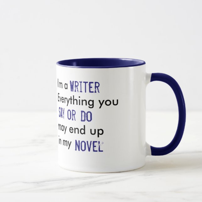 Ich bin eine Writer Coffee Tasse (Rechts)