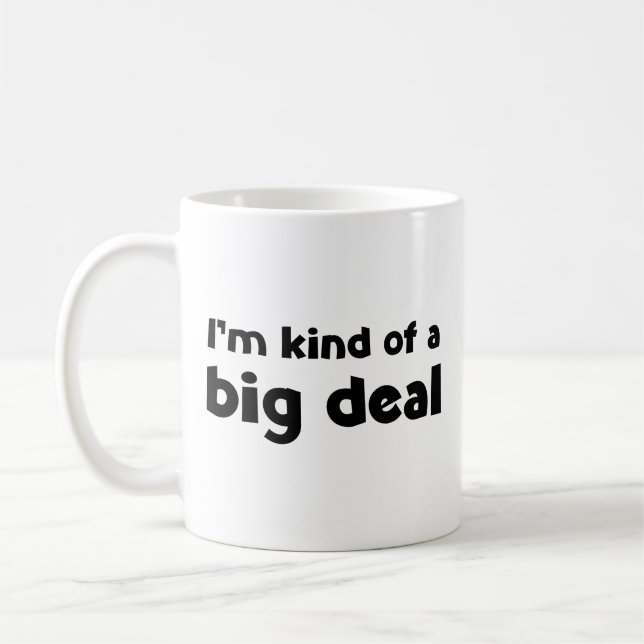 Ich bin eine ziemlich große Kaffee-Tasse Kaffeetasse (Links)