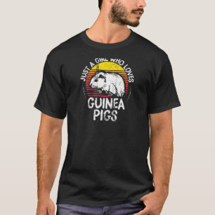 Ich bin einfach ein Mädchen, das Meerschweinchen R T-Shirt