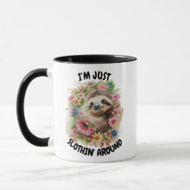 "Ich bin einfach umher" Sloth Novelty Tasse