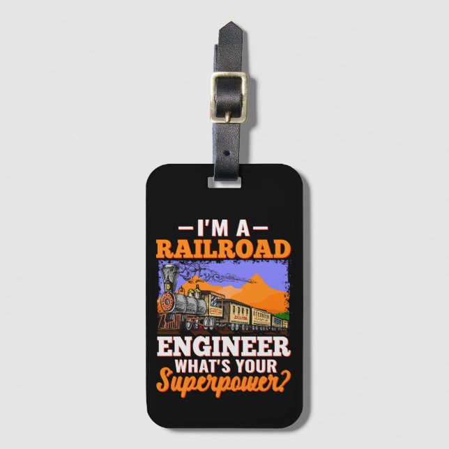 Ich bin Eisenbahningenieur Was ist deine Supermach Gepäckanhänger (Vorderseite Vertikal)