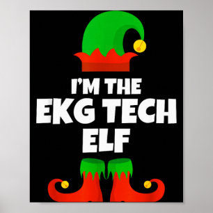Ich bin Ekg Tech Elf Familie Pyjama Weihnachten El Poster