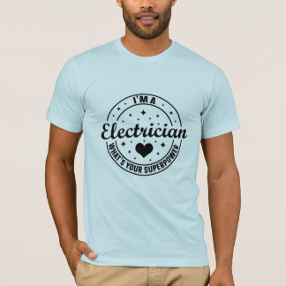 Ich bin Elektriker, was ist deine Superkraft Tee