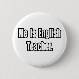 Ich bin Englischlehrerin Button