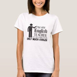 Ich bin Englischlehrerin, genau wie ein normaler L T-Shirt