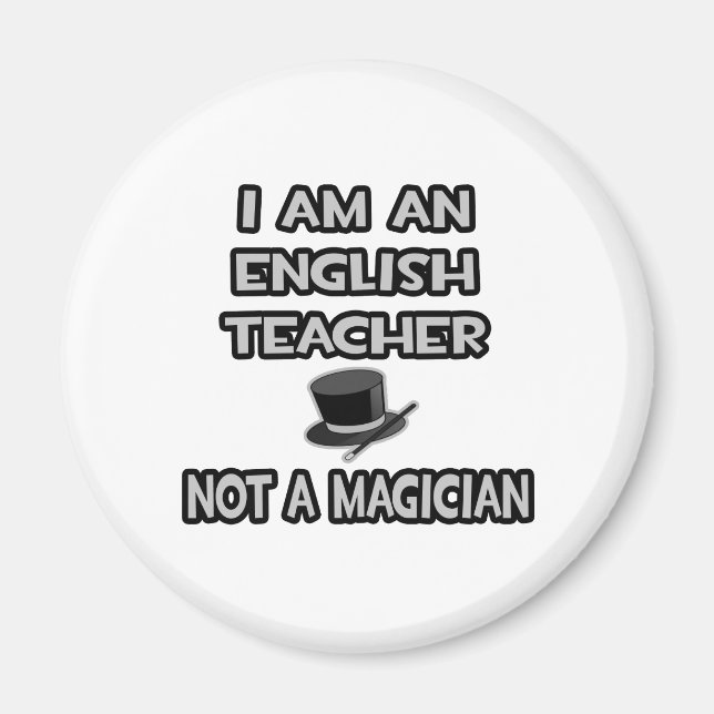 Ich bin Englischlehrerin ... Nicht ein Magier Magnet (Vorne)