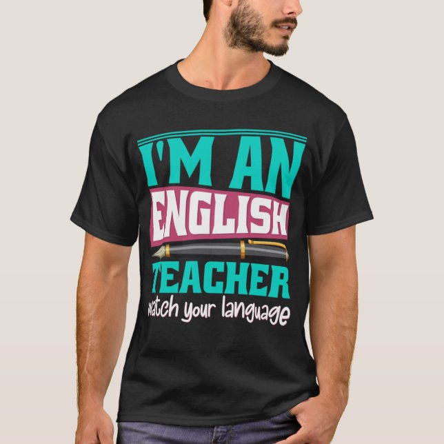 Ich bin Englischlehrerin und schau dir deine Sprac T-Shirt (Vorderseite)