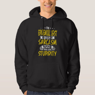 Ich bin Epidemiologin Mein Sarcasm-Level Hoodie