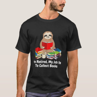 Ich bin erschöpft, dass es meine Aufgabe ist, Büch T-Shirt