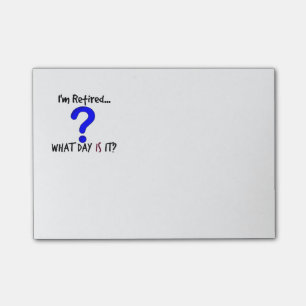 Ich bin erschöpft... Welchen Tag ist es? Post-it Klebezettel