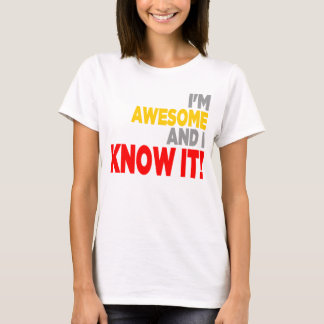 "Ich bin FANTASTISCH UND ICH KENNE ES!" Shirt