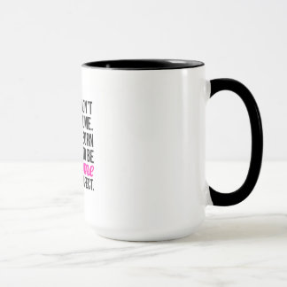 Ich bin fantastische nicht perfekte Tasse