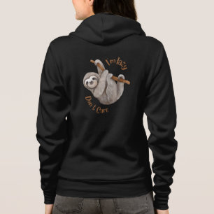 Ich bin faul, kümmere mich nicht um Faultier Hoodie