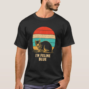 Ich bin Feline Blue Cat Kitten Spaß Cat Mama 1 T-Shirt