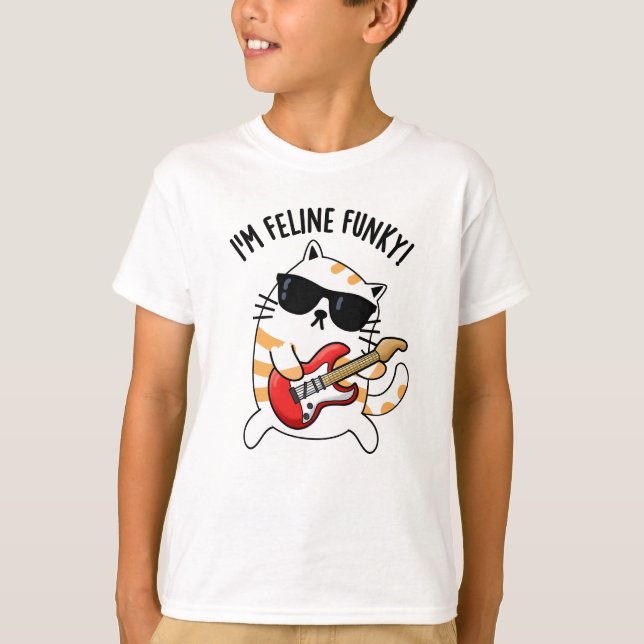 Ich bin Feline Funky Funny Cat Pun T-Shirt (Vorderseite)