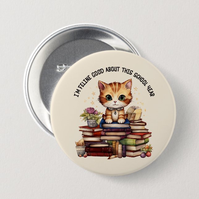 Ich bin Feline gut an diesem Schuljahr Button (Vorne & Hinten)
