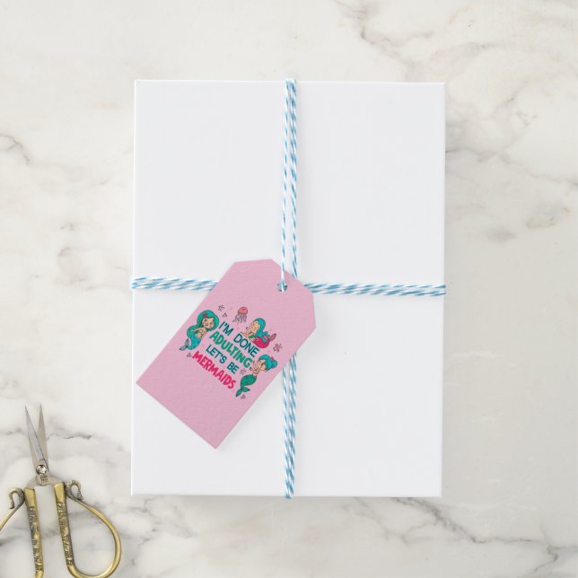 Ich bin fertig erwachsen. Lasst uns Meerjungfrauen Geschenkanhänger (Mit Garn)