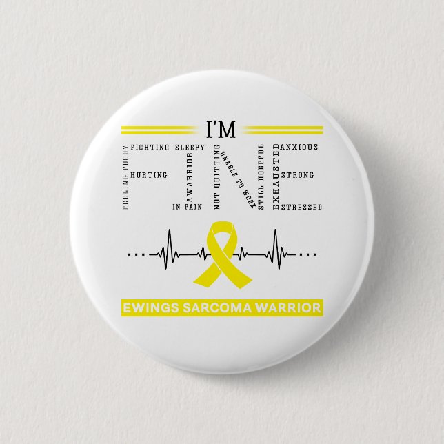 Ich bin Fine Ewings Sarcoma Warrior Button (Vorderseite)