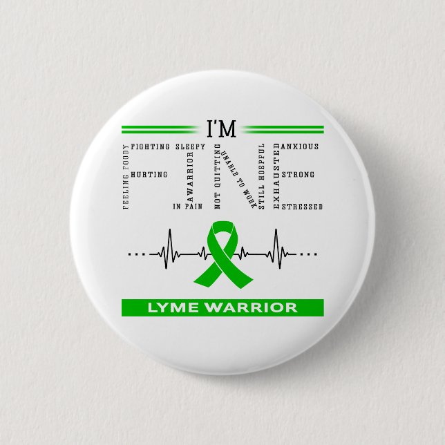 Ich bin Fine Lyme Warrior Button (Vorderseite)