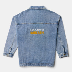 Ich bin fließend im Sarkasmus Jeansjacke