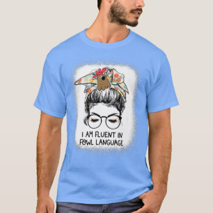 Ich bin fließend in der Sprache der Vögel, die die T-Shirt