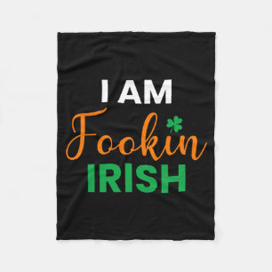 Ich bin Fookin Irish Fleecedecke