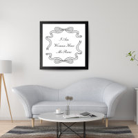 Ich bin Frau hier. Ich bin schwarz-weiß-Poster