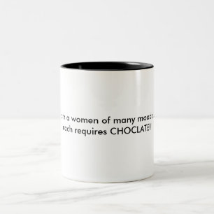 ich bin Frauen vieler Stimmungen,…, das jeder Zweifarbige Tasse