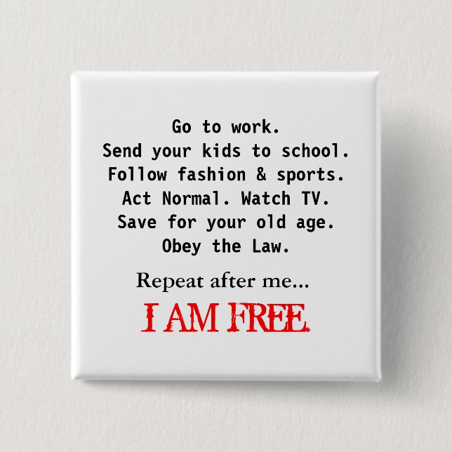 ICH BIN FREI BUTTON (Vorderseite)