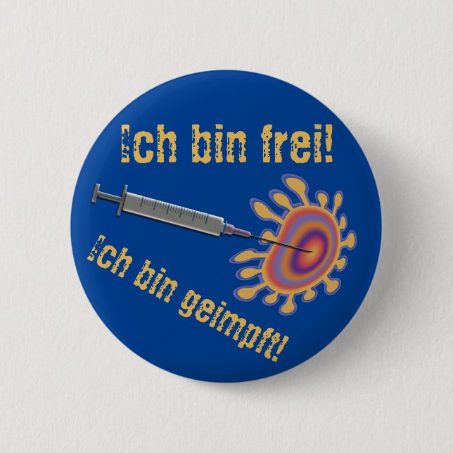 Ich bin frei! Ich bin geimpft! Button (Vorderseite)