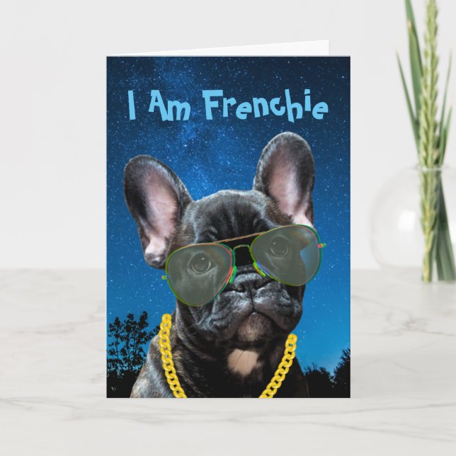 Ich bin Frenchie Kisses Was ich brauche Französisc Karte (Vorderseite)