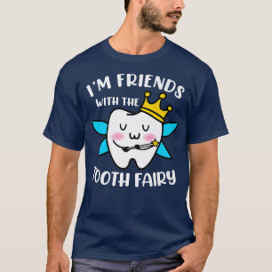 Ich bin Freunde des Zahnarztzahnarztes. T-Shirt