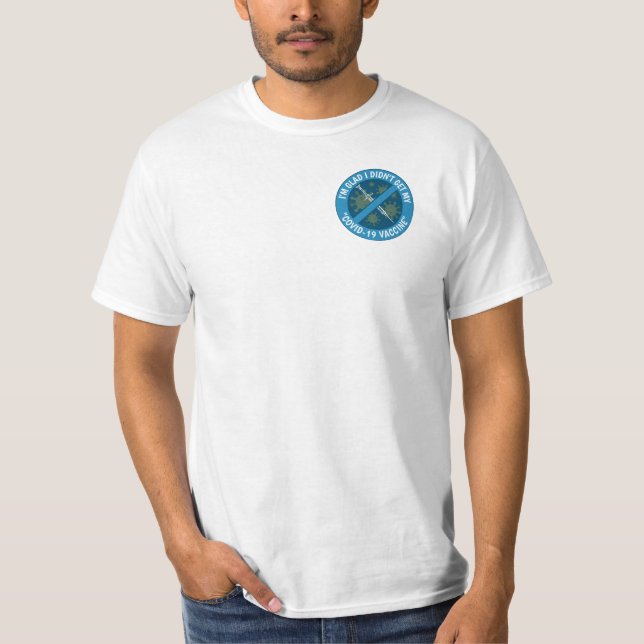 Ich bin froh, dass ich meinen "Covid-19-Impfstoff" T-Shirt (Vorderseite)