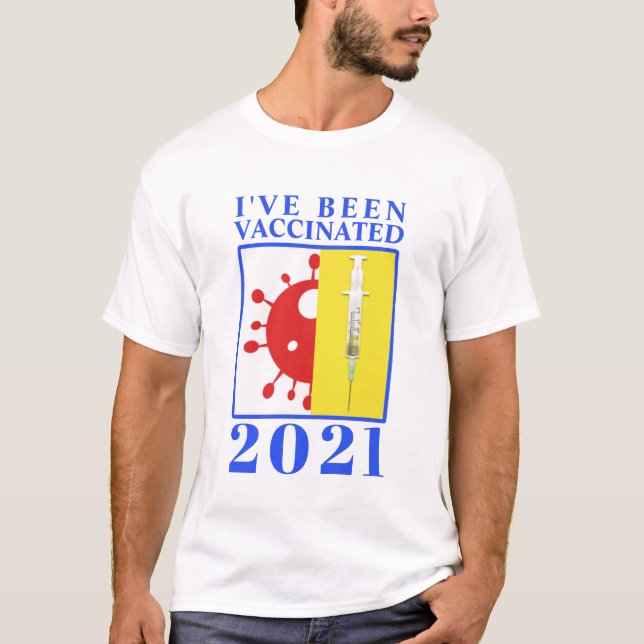 Ich bin für Covid-19 2021 geimpft worden T-Shirt (Vorderseite)